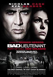 The Bad Lieutenant: Port of Call (2009)