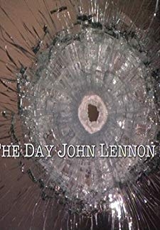 The Day John Lennon Died (2010)