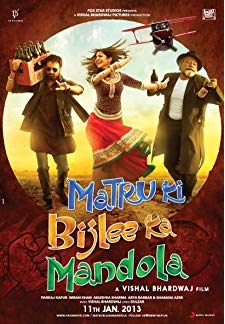 Matru ki Bijlee ka Mandola (2013)