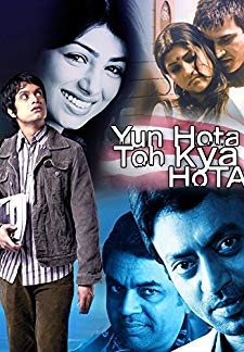 Yun Hota To Kya Hota (2006)