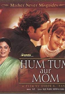 Hum Tum Aur Mom (2005)