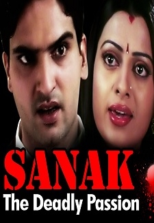 Sanak - The Deadly Passion (2005)