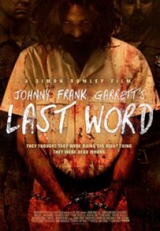 Johnny Frank Garretts Last Word (2016)