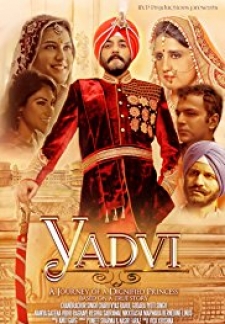 Yadvi - The Dignified Princess (2017)