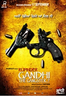 Rupinder Gandhi the Gangster..? (2015)