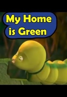 My Home is Green (2012)