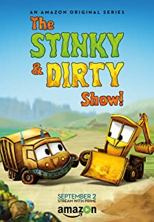 The Stinky and Dirty Show (2015)