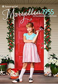 An American Girl Story: Maryellen 1955 - Extraordinary Christmas (2016)