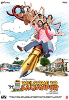 Welcome to Sajjanpur (2008)
