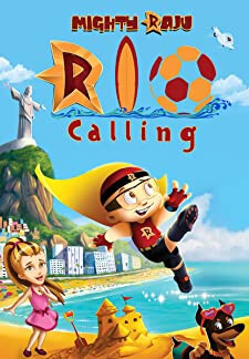 Mighty Raju Rio Calling (2014)