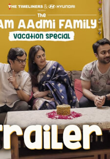 The Aam Aadmi Family Vacation Special (2020)