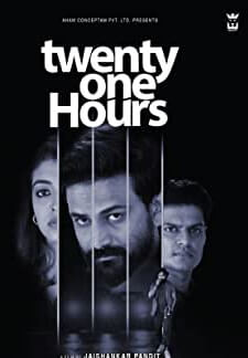 Twenty One Hours (2022)