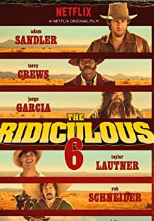 The Ridiculous 6 (2016)