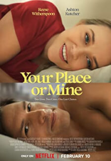 Your Place Or Mine (2023)
